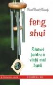 Feng Shui. Sfaturi pentru o viata mai buna de David Daniel Kennedy  -Carti bune de citit