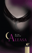 Aleasa (seria Casa noptii 3) - Recenzii carti bune Aleasa (seria Casa noptii 3) de P. C. Cast , Kristin Cast -Carti bune de citit