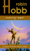Asasinul Regal (seria Trilogia Farseer vol.2 - partea 1) - Recenzii carti bune Asasinul Regal (seria Trilogia Farseer vol.2 - partea 1) de Robin Hobb -Carti bune de citit