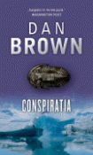 Conspiratia de Dan Brown  -Carti bune de citit