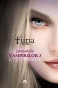 Furia (seria Jurnalele Vampirilor 3) - Recenzii carti bune Furia (seria Jurnalele Vampirilor 3) de L. J. Smith -Carti bune de citit