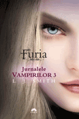 Furia (seria Jurnalele Vampirilor 3) de L. J. Smith  -Carti bune de citit