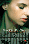 Juramant de sange (seria Academia Vampirilor 4) de Richelle Mead  -Carti bune de citit