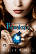 Revelaţia (seria Fortele raului absolut 2) - Recenzii carti bune Revelaţia (seria Fortele raului absolut 2) de Kelley Armstrong -Carti bune de citit