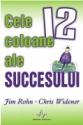 Cele dousprezece coloane ale succesului de Jim Rohn si Chris Widener  -Carti bune de citit