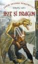 Hot si Dragon (seria Odiseea Dragonului 1) de Timothy Zahn  -Carti bune de citit