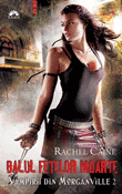 Balul fetelor moarte ( seria Vampirii din Morganville 2 ) de Rachel Caine  -Carti bune de citit