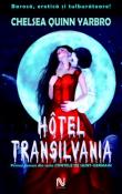 Hotel Transilvania (Contele de Saint-Germain 1) de Chelsea Quinn Yarbro  -Carti bune de citit