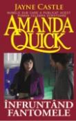 Infruntand fantomele (seria Vanatoarea de fantome 3) de Jayne Castle (Amanda Quick)  -Carti bune de citit