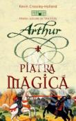 Piatra Magica - Trilogia Arthur 1 de Kevin Crossley-Holland  -Carti bune de citit