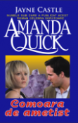 Comoara de ametist (seria Vanatoarea de fantome 6) de Jayne Castle (Amanda Quick)  -Carti bune de citit