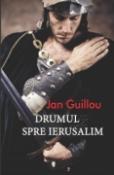 Drumul spre Ierusalim vol.1 Trilogia Cruciadelor de Jan Guillou  -Carti bune de citit