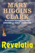 Revelatia de Mary Higgins Clark  -Carti bune de citit