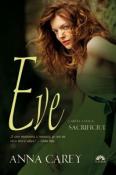 Sacrificiul ( Eve 2 ) de Anna Carey  -Carti bune de citit
