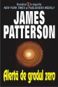 Alerta de gradul zero de James Patterson  -Carti bune de citit
