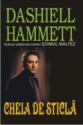 Cheia de sticla de Dashiell Hammett  -Carti bune de citit
