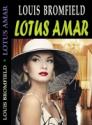 Lotus amar de Louis Bromfield  -Carti bune de citit